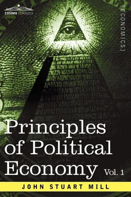 Produktbild von Principles of Political Economy - Volume 1