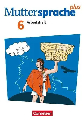 Produktbild von Muttersprache plus 6. Schuljahr. Arbeitsheft mit Lösungen