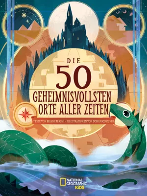 Produktbild von Die 50 geheimnisvollsten Orte der Welt