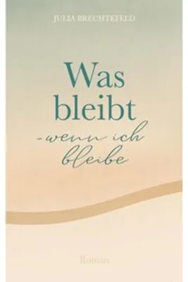 Obrázek produktu pro Was bleibt - wenn ich bleibe