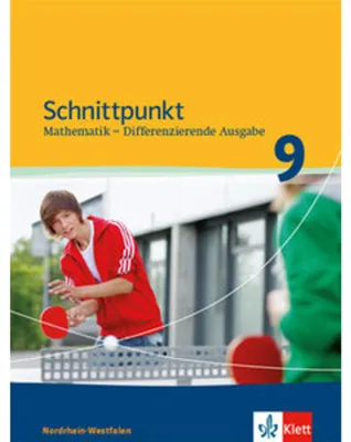 Obrázek produktu pro Schnittpunkt Mathematik. Schülerbuch 9. Schuljahr. Differenzierende Ausgabe Nordrhein-Westfalen ab 2013