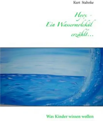 Obrázek produktu pro Hyox - Ein Wassermolekül erzählt...