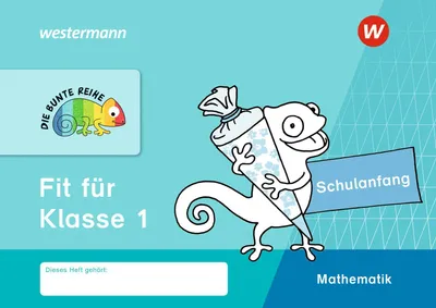 Produktbild von DIE BUNTE REIHE - Mathematik. Fit für Klasse 1