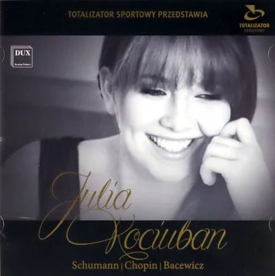 Obrázok produktu pre Julia Kociuban: Schumann, Chopin, Bacewicz