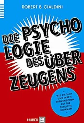 Produktbild von Die Psychologie des Überzeugens