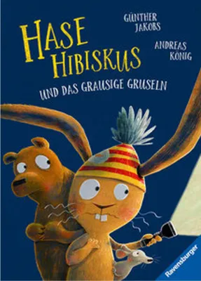 Produktbild von Hase Hibiskus und das grausige Gruseln