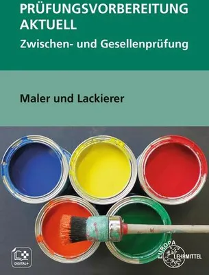 Produktbild von Prüfungsvorbereitung aktuell Maler und Lackierer