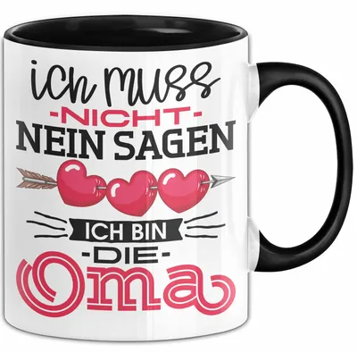 Produktbild von Nicht Ich Bin Die Oma Tasse Geschenk Muttertag Lustiger Spruch (Schwarz)