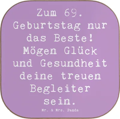 Produktbild von Mr. & Mrs. Panda Tischuntersetzer Spruch 69. Geburtstag Glück - Lavendeltraum - Geschenk, Familie, besondere Gelegenheit, besonderer Anlass, Getränkeuntersetzer, Coaster
