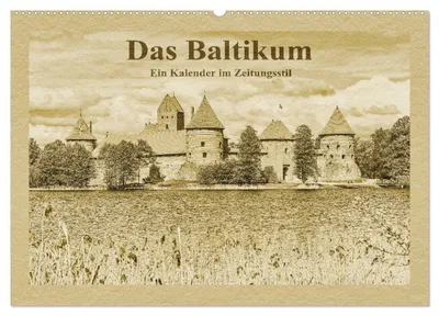 Produktbild von Das Baltikum - Ein Kalender im Zeitungsstil (Wandkalender 2027 DIN A2 quer), CALVENDO Monatskalender