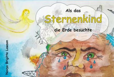 Immagine prodotto di Als das Sternenkind die Erde besuchte