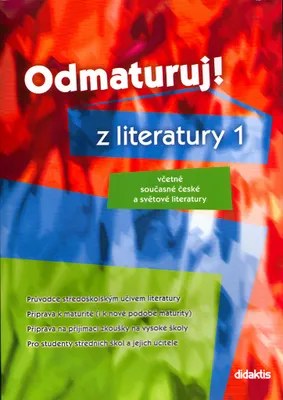 Immagine prodotto di Odmaturuj! z literatury 1 : včetně současné české a světové literatury | kolektiv