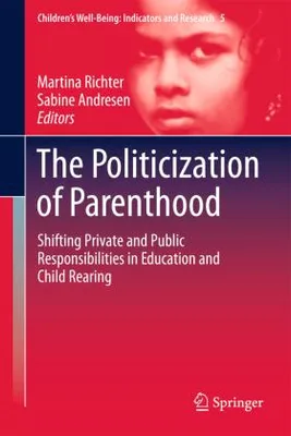 Image de The Politicization of Parenthood