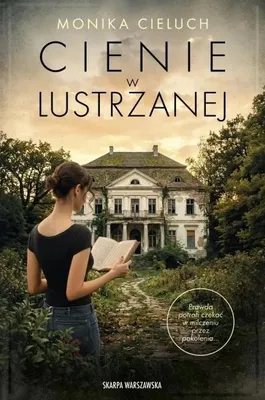Image de Cienie w Lustrzanej - Monika Cieluch
