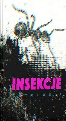 Obrázek produktu pro Insekcje. Antologie – sestavila Marta Sobiecka