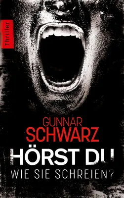 Produktbild von Hörst du, wie sie schreien?