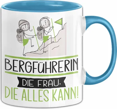 Produktbild von Bergführerin Geschenk Tasse Becher Die Frau Die Allen Kann Geschenkidee für eine Bergführerin Lustig (Blau)