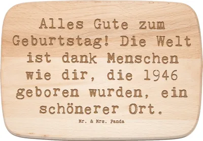 Produktbild von Mr. & Mrs. Panda Holzbrett Spruch 1946 Geburtstag - Transparent - Geschenk, Schneidebrett, Geburtstagswünsche, Jahrgangsgeschenke, Happy Birthday, vesperbrett