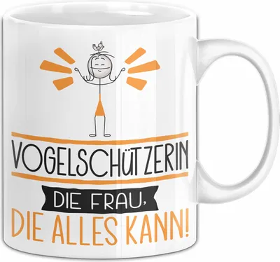 Produktbild von Vogelschützerin Geschenk Tasse Becher Die Frau Die Allen Kann Geschenkidee für eine Vogelschützerin Lustig (Weiß)