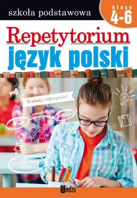 Zdjęcie produktu dla Repetytorium język polski dla klas 4-6 szkoły podstawowej