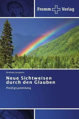 Produktbild von Neue Sichtweisen durch den Glauben