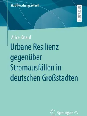 Obrázok produktu pre Urbane Resilienz gegenüber Stromausfällen in deutschen Großstädten