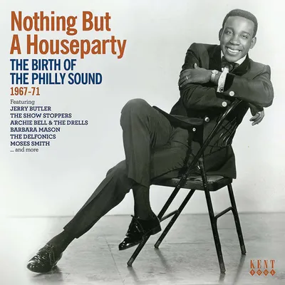 Obrázok produktu pre Various: Nothing But A Houseparty: The Birth Of The Philly Sound 1967 - 1971