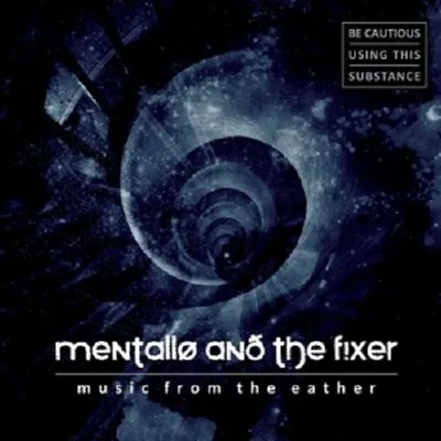 Produktbild von Mentallo & The Fixer-Music From The Eather