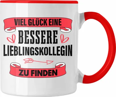 Produktbild von Trendation - Jobwechsel Tasse Geschenk Kollegin Kollege Lustig Abschiedsgeschenk Sprüche - Viel Glück Bessere Lieblingskollegin (Rot)
