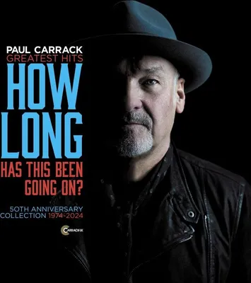 Zdjęcie produktu dla Paul Carrack: How Long Has This Been Going On (Greatest Hits) (50th Anniversary Collection)