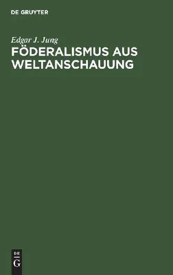 Produktbild von Föderalismus aus Weltanschauung