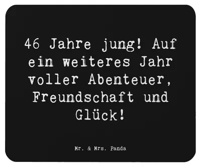 Produktbild von Mr. & Mrs. Panda Mauspad Spruch 46. Geburtstag - Schwarz - Geschenk, mousematte, Alter, Freundschaft, feiern, Mouse Pad, Geburtstagsspruch, laptop, Liebevoll, mausteppich