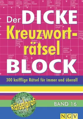 Obrázok produktu pre Der dicke Kreuzworträtsel-Block Band 16: Mehr als 300 knifflige Rätsel für immer und überall