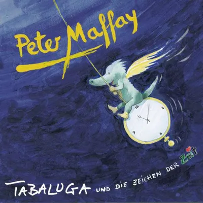 Produktbild von Maffay,Peter-Tabaluga und die Zeichen der Zeit