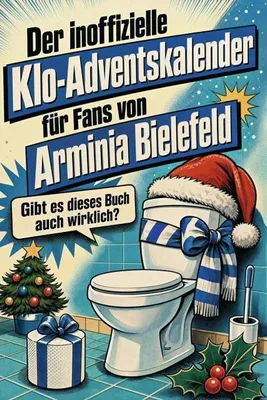 Produktbild von Der inoffizielle Klo-Adventskalender für Fans von Arminia Bielefeld