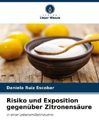 Produktbild von Risiko und Exposition gegenüber Zitronensäure