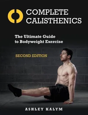 Zdjęcie produktu dla Complete Calisthenics, Second Edition