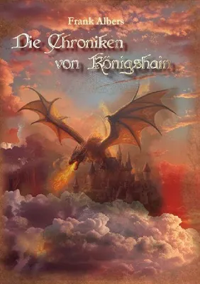 Produktbild von Die Chroniken von Königshain