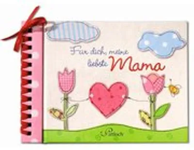 Produktbild von Mohatschek, M: Für dich, meine liebste Mama