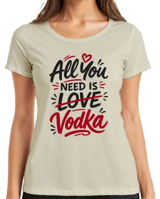 Produktbild von All You Need Is Vodka Lustig Spruch Alkohol Party JGA Sarkasmus Damen T-Shirt, Natur, M