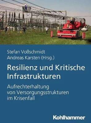 Produktbild von Resilienz und Kritische Infrastrukturen