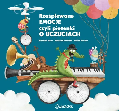 Obrázok produktu pre Rozśpiewane emocje, czyli piosenki o uczuciach