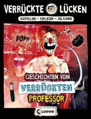 Image de Verrückte Lücken - Geschichten vom verrückten Professor