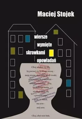 Produktbild von Wiersze wymięte skrawkami opowiadań - Maciej Stojek