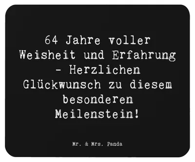 Produktbild von Mr. & Mrs. Panda Mauspad Spruch 64. Geburtstag Weisheit - Schwarz - Geschenk, pc, Happy Birthday, Herzlichen Glückwunsch, laptop mousepad, feiern, Anerkennung, Mouse Pad