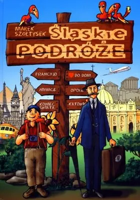 Zdjęcie produktu dla Śląskie podróże