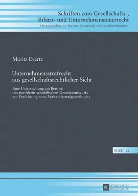 Image de Unternehmensstrafrecht aus gesellschaftsrechtlicher Sicht