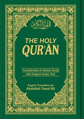 Produktbild von The Holy Qur'an: Transliteration in Roman Script with Arabic Text and English Translation