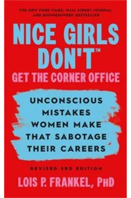 Image de Nice Girls Don't Get the Corner Office
