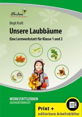 Obrázok produktu pre Unsere Laubbäume. Grundschule, Sachunterricht, Klasse 1-2